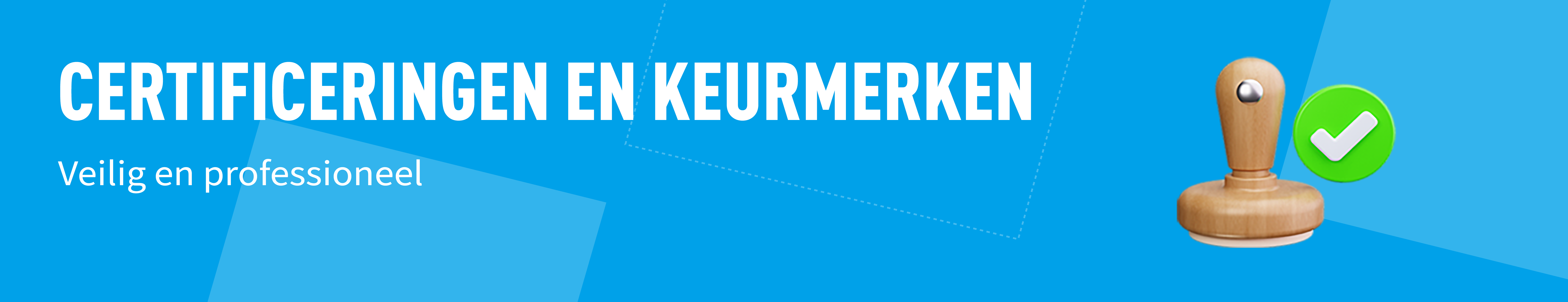 Certificaten en Keurmerken